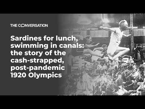 The story of the cash-strapped, post-pandemic 1920 Olympics