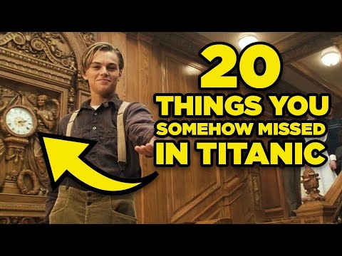 20 Things You Somehow Missed In Titanic