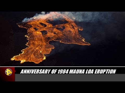 Anniversary of 1984 Mauna Loa Eruption