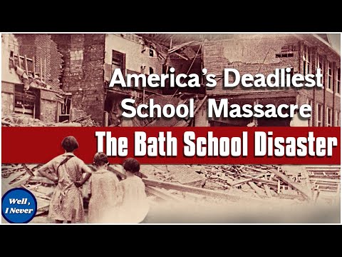 The Deadliest School Massacre in U.S History | The Bath School Disaster of 1927