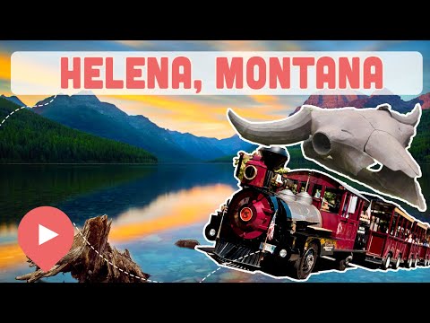 Best Things to Do in Helena, Montana