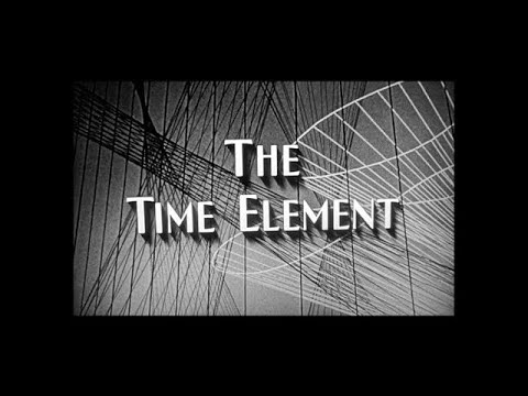 ▶ &quot;One Step Beyond&quot; Equivalent: The Time Element.