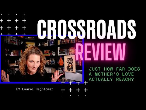 CROSSROADS by Laurel Hightower | #BookTube