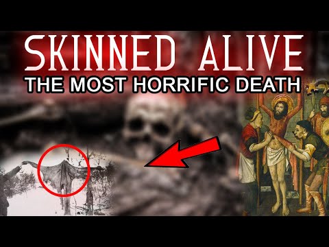 SKINNED ALIVE - The Most Horrific Death (Explained)