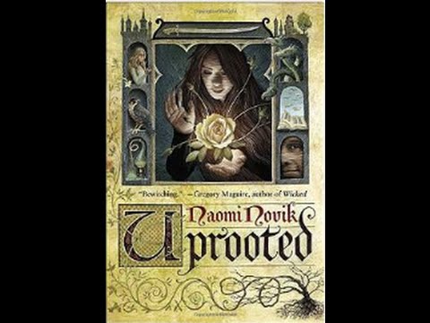 Interview with Naomi Novik on &quot;Uprooted&quot;