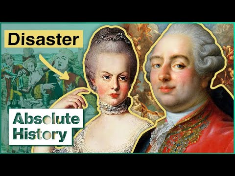 The Really Bad Sex Life (And Reign) Of Marie Antoinette &amp; Louis XVI | Versailles | Absolute History