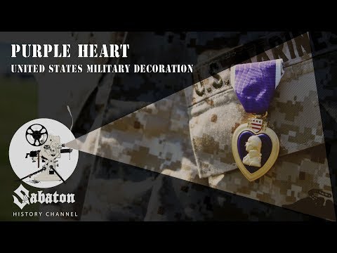 Purple Heart – US Military Decoration – Sabaton History 027 [Official]