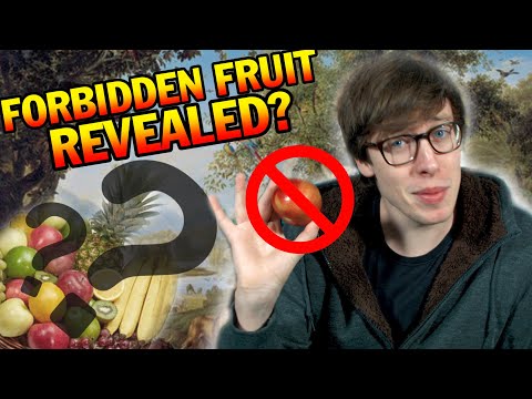 What was the Forbidden Fruit?