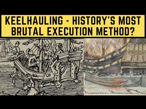 Keelhauling - History&#039;s Most BRUTAL Execution Method?