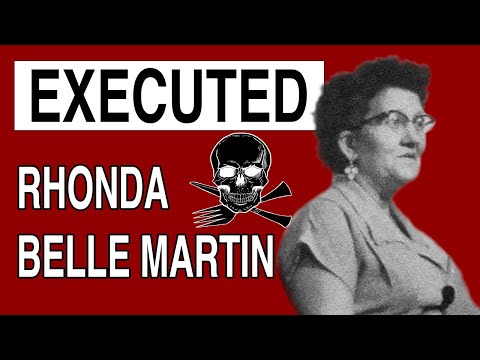 Execution: Rhonda Belle Martin, a female serial killer is put to death