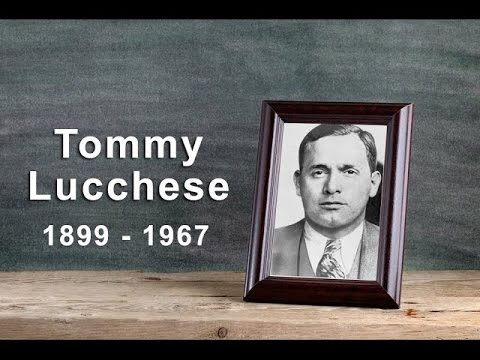 Tommy Lucchese: The Lucchese Crime Family Boss (1899 - 1967)