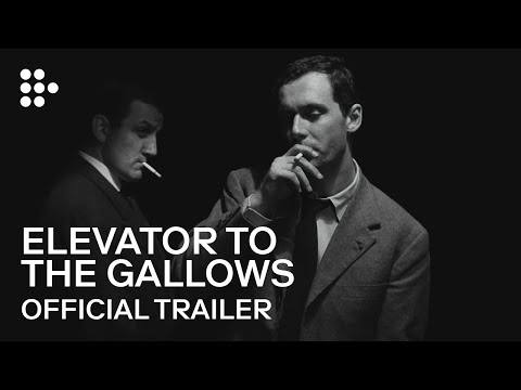 ELEVATOR TO THE GALLOWS | Official Trailer | MUBI