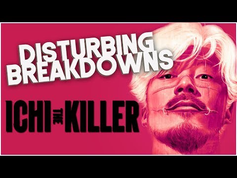 Ichi the Killer (2001) | DISTURBING BREAKDOWN