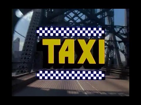 Taxi Opening Credits and Theme Song