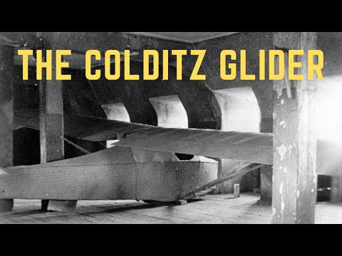 Escape From Colditz! The British Plan To Glide Out Of Colditz Castle