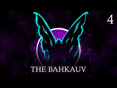 Episode 4: The Bahkauv