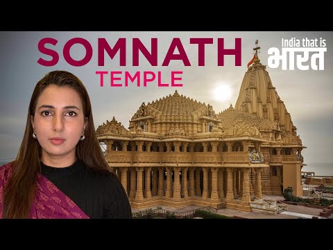 Somnath Temple - History, Significance and Redevelopment