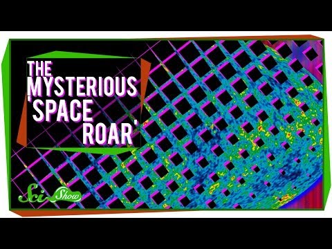 The Mysterious &quot;Space Roar&quot;