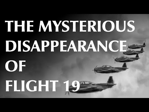 The Mysterious Disappearance of Flight 19