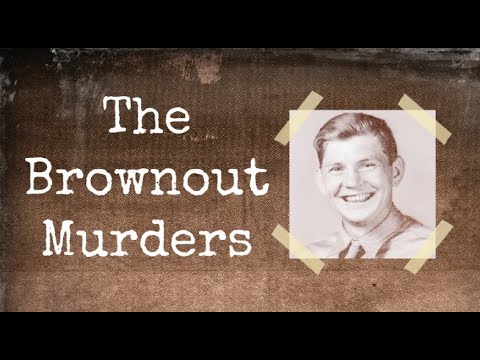 The Brownout Murders