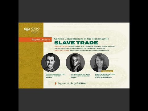 Genetic Consequences of the Transatlantic Slave Trade - Part 1