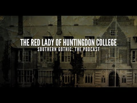 The Red Lady of Huntingdon College