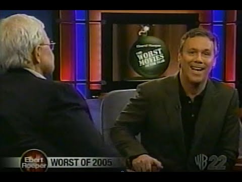 Ebert &amp; Roeper - Worst of 2005