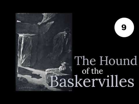 Chapter 9: Second Report of Dr Watson - The LIght Upon the Moor from THE HOUND OF THE BASKERVILLES