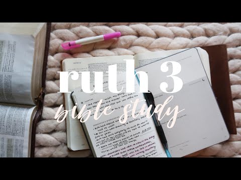 BIBLE STUDY WITH ME | Ruth 3