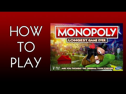 How To Play Monopoly Longest Game Ever Board Game By Hasbro