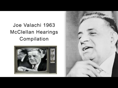 Joe Valachi 1963 McClellan Hearings Compilation