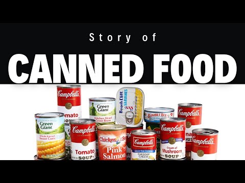 How Canned Food Becomes Part of Our Life| Story of Canned Food