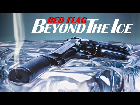 Red Flag - Beyond The Ice (Rejected Bond Theme)