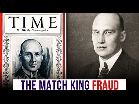 Ivar Kreuger, the Match King fraud
