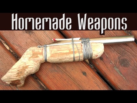 HOMEMADE WEAPONS 🗡️🔫