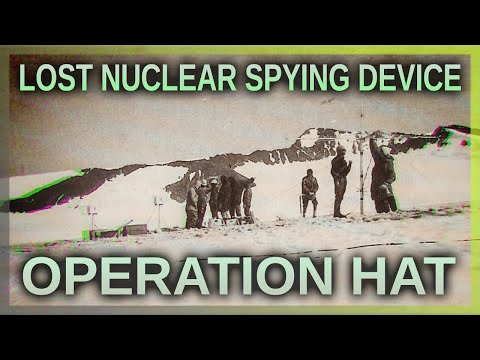 Operation HAT - How the CIA lost a nuclear spying device in the Himalayas (Nanda Devi Incident)