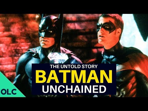 BATMAN UNCHAINED - The Lost Sequel to Batman &amp; Robin