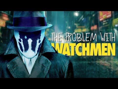The Problem(s) With Zack Snyder&#039;s Watchmen