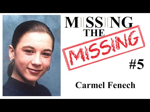 Missing The Missing #5 Carmel Fenech