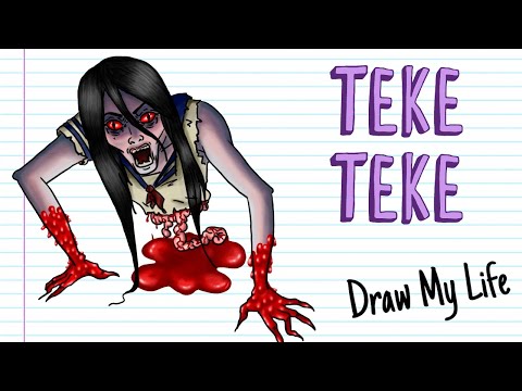 TEKE TEKE, THE JAPANESE LEGEND OF THE GIRL WITHOUT LEGS | Draw My Life