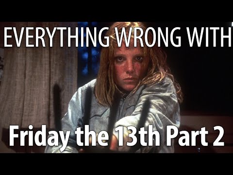 Everything Wrong With Friday the 13th Part 2