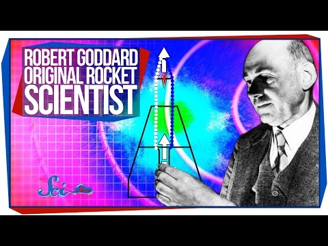 Great Minds: Robert Goddard, Original Rocket Scientist