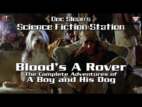 Blood&#039;s A Rover: The Complete Adventures of A Boy and His Dog