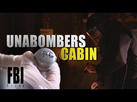 Inside A Killer&#039;s Cabin | The FBI Files