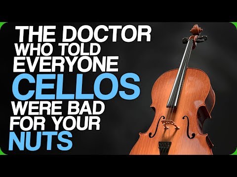 The Doctor Who Told Everyone Cellos Were Bad for Your Nuts (The Exact Shade of Green)