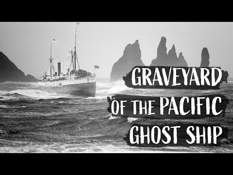 SS Valencia: The Ghost Ship that Haunts the Graveyard of the Pacific