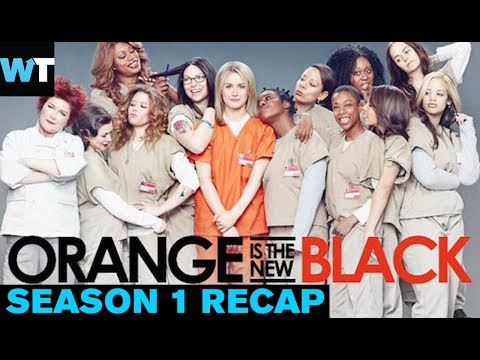 Orange Is The New Black Season 1: Everything You Need to Know | What&#039;s Trending Original