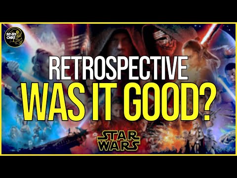 Was the Star Wars Sequel Trilogy Good? A Retrospective