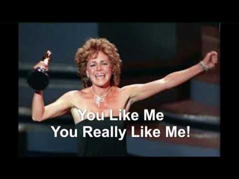Sally Fields Mandela Effect &quot;You Like Me, You Really Like Me&quot; Not Anymore!!!!