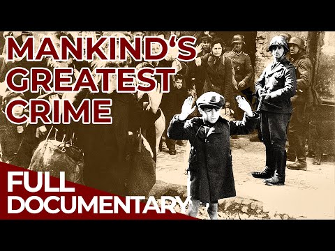 Rise &amp; Fall of the Nazis | Episode 7: The &quot;Final Solution&quot; | Free Documentary History
